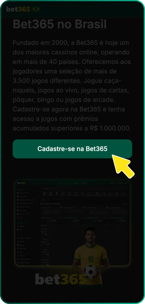 Clique no botão de registro e inicie o processo de inscrição na Bet365.