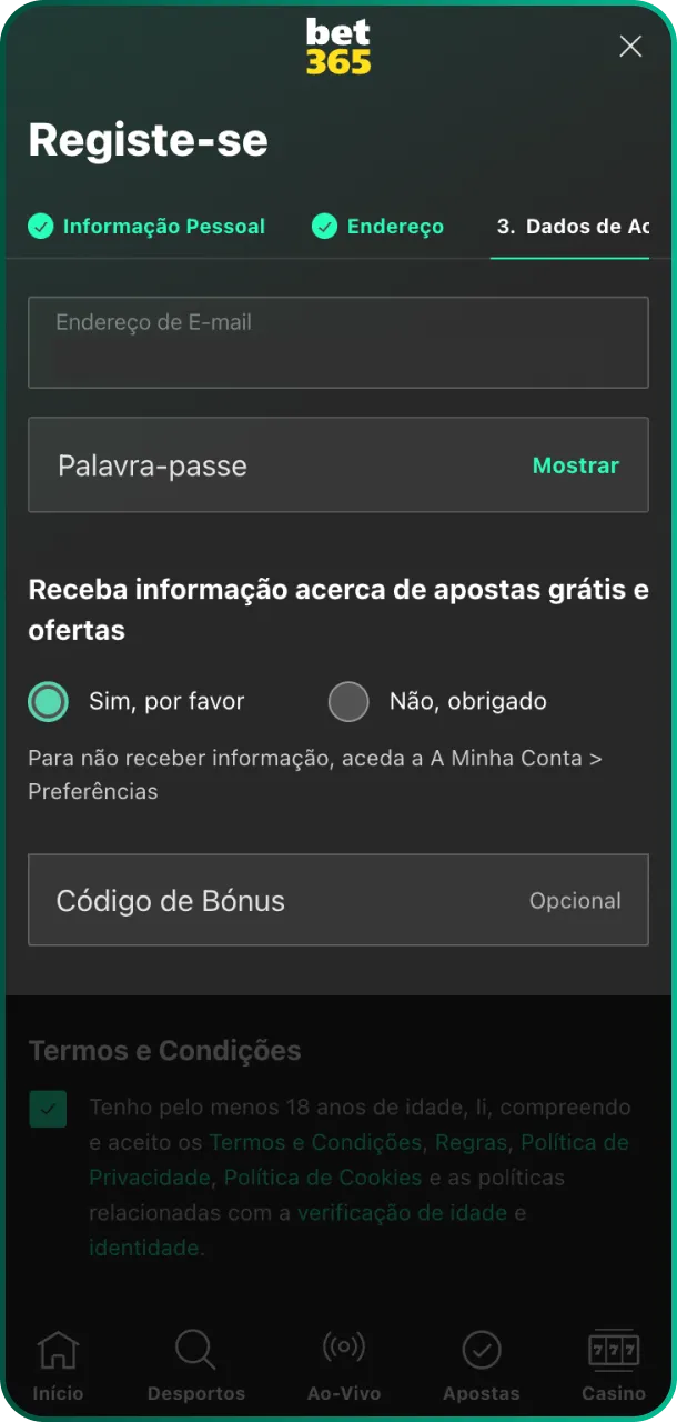 Use o formulário de cadastro e preencha seus dados pessoais corretamente na Bet365.
