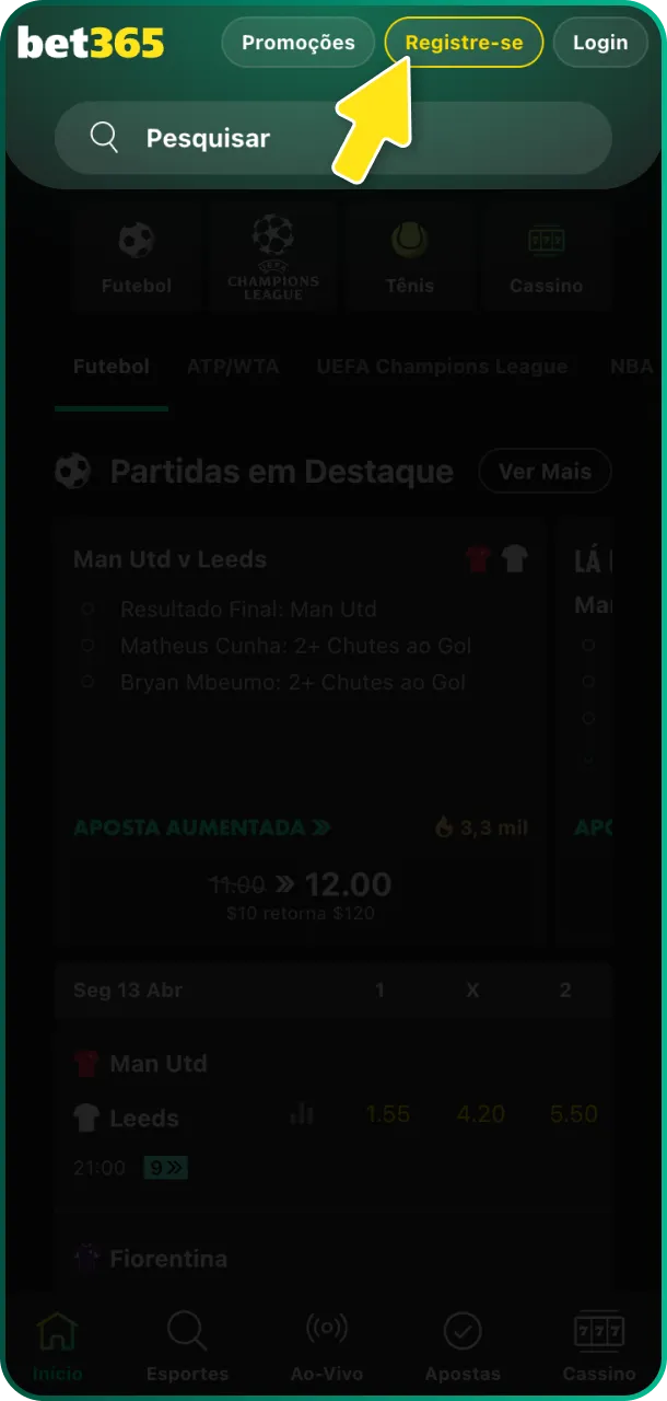 Clique no botão de registro e abra o formulário de cadastro oficial da Bet365.