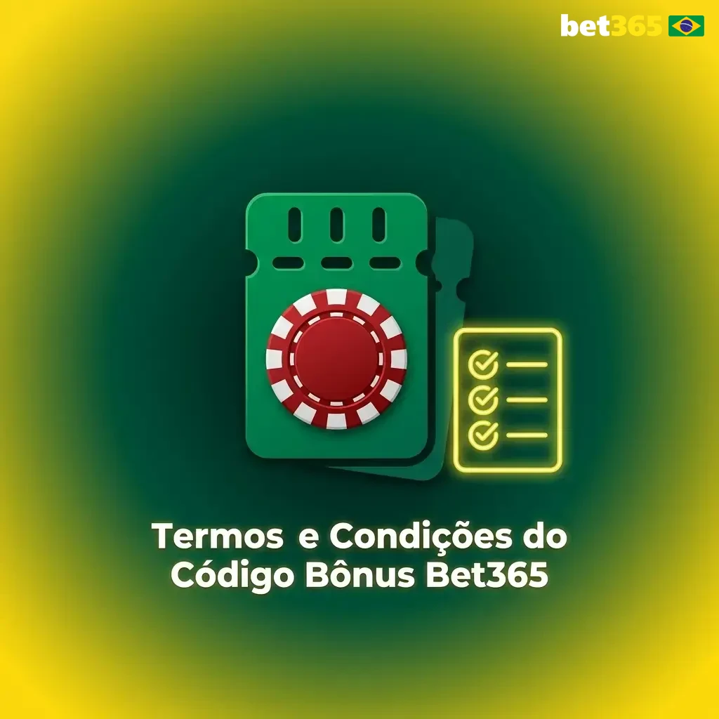 Termos e condições do código bônus Bet365 para novos clientes no Brasil com créditos de aposta de até 30 USD